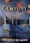 Century Rüzgarlı Şehir
