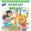 Alacalı Buzağı & Kasabamızın Sevimli Kahramanları Serisi - 2