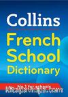 Collins French School Dictionary