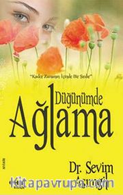 Düğünümde Ağlama
