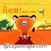 Hep Hayır Diyen Aslan