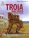 Troia Macerası / Neşeli Tarih Serisi - 5