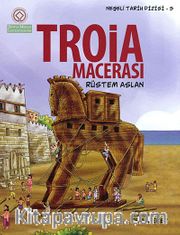 Troia Macerası / Neşeli Tarih Serisi - 5
