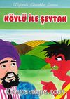 Köylü ile Şeytan -1.Sınıf / El Yazılı Klasikler Dizisi