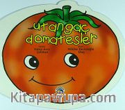 Utangaç Domatesler