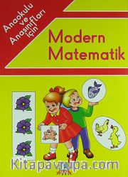 Modern Matematik / Anaokulu ve Anasınıfları İçin