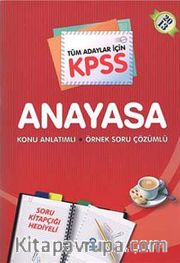 2013 KPSS Anayasa Konu Anlatımlı Soru Çözümlü