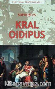 Kral Oidipus / Eski Yunan Tragedyaları -1