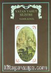 Vatan Yahut Silistre