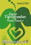 İncir Yaprağından Tesbih Taneleri