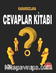 Kararsızlara Cevaplar Kitabı