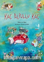 Kaç Alpullu Kaç