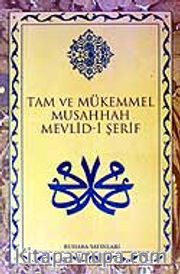 Mevlid-i Şerif / Tam ve Mükemmel Musahhah