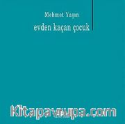 Evden Kaçan Çocuk