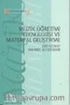 Müzik Öğretimi Teknolojisi ve Materyal Geliştirme