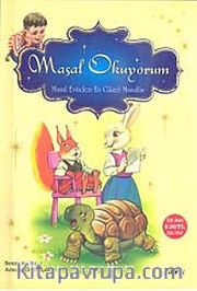 Masal Okuyorum <br /> Masal Evinden En Güzel Masallar