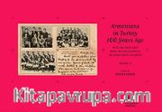 Armenians in Turkey 100 Years Ago With the Postcards from the Collection of Orlando Carlo Calumeno (2. cilt)