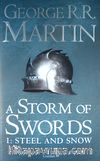 A Storm of Swords 1: Steel and Snow