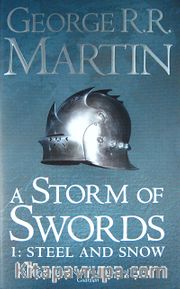 A Storm of Swords 1: Steel and Snow