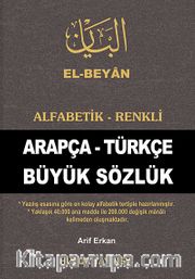 El-Beyan Alfabetik-Renkli Arapça-Türkçe Büyük Sözlük (KOD-O50)