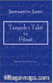 Taaşşuk-ı Talat ve Fıtnat