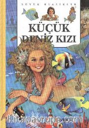 Küçük Deniz Kızı (Ciltli) (Büyük Klasikler)