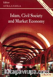 Islam, Civil Society and Market Economy