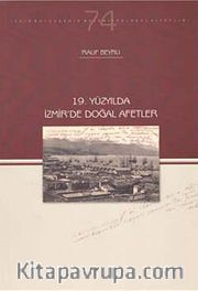 19. Yüzyılda İzmir'de Doğal Afetler
