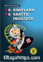 8. Sınıflara 8 Saatte İngilizce