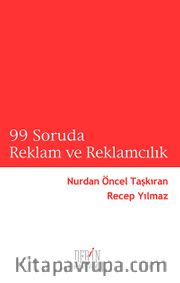 99 Soruda Reklam ve Reklamcılık