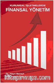 Kurumsal İşletmelerde Finansal Yönetim