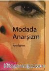 Modada Anarşizm