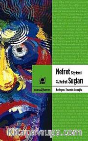 Nefret Söylemi ve Nefret Suçları