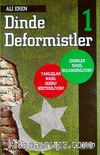 Dinde Deformistler 1