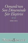 Osmanlı'nın Son Döneminde Şiir Eleştirisi