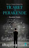 Ticaret ve Perakende & Dünyayı Yöneten Gerçek Güç