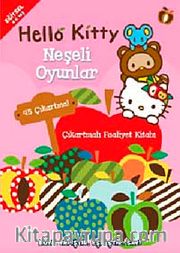 Hello Kitty - Neşeli Oyunlar <br /> Çıkartmalı Faaliyet Kitabı