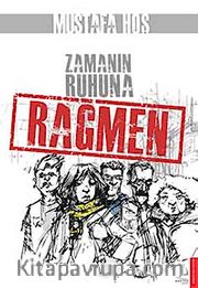 Zamanın Ruhuna Rağmen