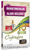 2013 Öğretmenlik Alan Bilgisi Coğrafya 10'lu Çözümlü Deneme