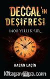 Deccal'ın Deşifresi - 1400 Yıllık Sır