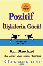 Pozitif İlişkilerin Gücü!