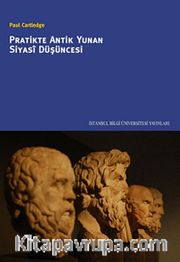 Pratikte Antik Yunan Siyasi Düşüncesi