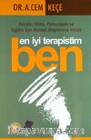En İyi Terapistim Ben & Kendin Olma, Farkındalık ve İçgörü İçin Ruhsal Bilgilenme Kitabı