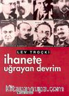 İhanete Uğrayan Devrim