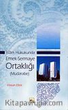 İslam Hukukunda Emek-Sermaye Ortaklığı