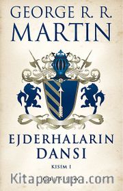 Ejderhaların Dansı Kısım -1 / Buz ve Ateşin Şarkısı 5