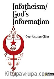 Infotheism / God's Information