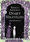 Tünelin Ağzından Dehşet Hikayeleri
