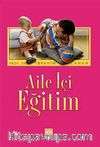 Aile İçi Eğitim