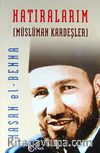 Hatıralarım (Müslüman Kardeşler) (Ciltli)